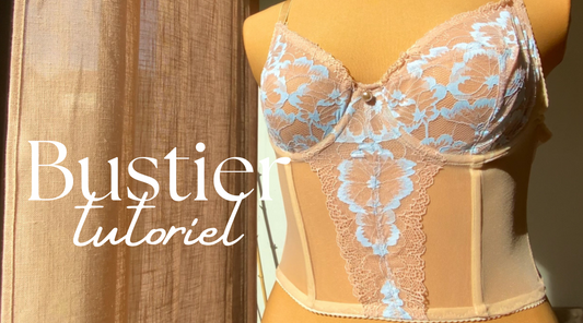 Comment Coudre un Bustier / Corset : Tutoriel DIY Complet