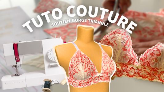 🌸 Tuto couture débutante : Comment coudre un soutien-gorge triangle en dentelle