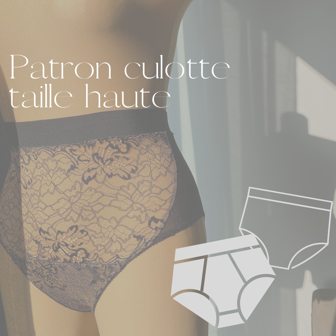 Patron culotte taille haute pack 5 tailles