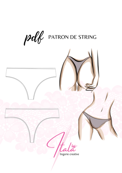 Patrons de couture - CULOTTE, STRING et TANGA (Simples)